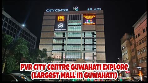 pvr city center gurgaon|Pvr City Centre Guwahati Guwahati .
